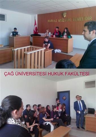 ÇAĞ ÜNİVERSİTESİ HUKUK FAKULTESİ ZİYARETİMİZ