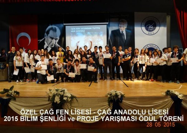 ÖZEL  ÇAĞ  FEN LİSESİ  / ÇAĞ ANADOLU LİSESİ BİLİM  ŞENLİĞİ VE  PROJE YARIŞMASI ÖDÜLLERİ  SAHİPLERİNİ  BULDU