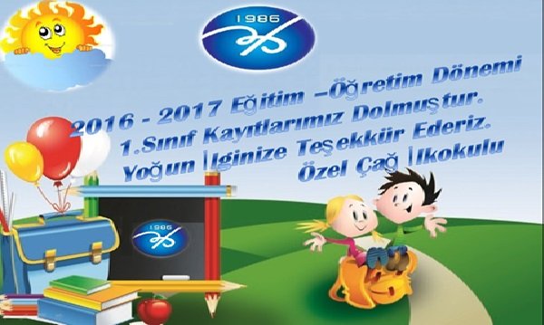  	2016-2017 Eğitim -Öğretim Yılı 1.sınıf kayıtlarımız için kontenjanımız dolmuştur